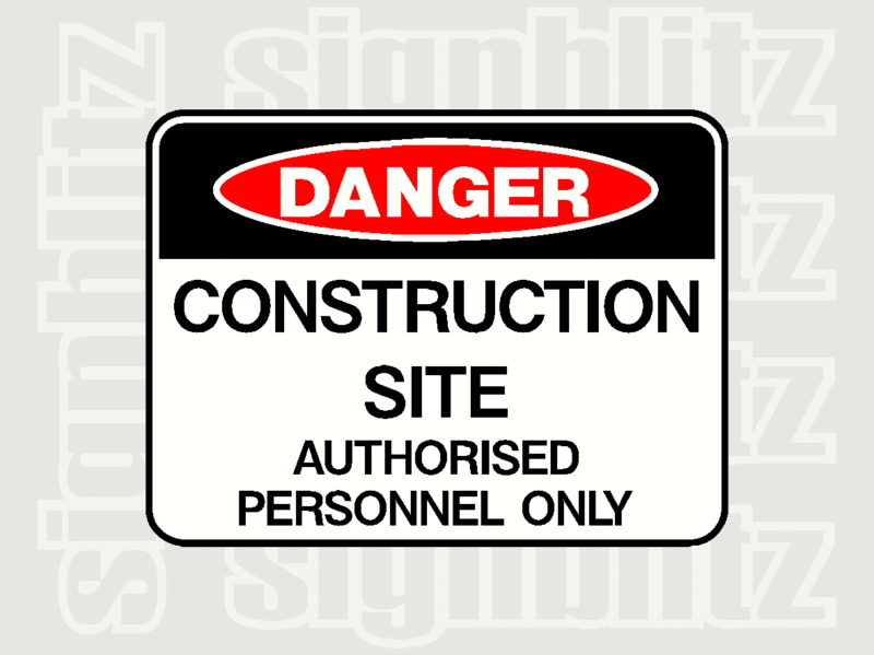 17C-2 Danger Construction Site Authorised Personnel Only sign - SignBlitz