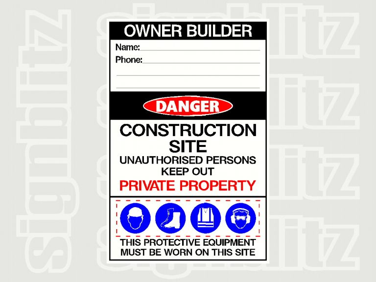 167-4 Owner Builder Multi Message Safety Sign with Danger & Mandatory ...